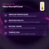 VIBRO NORMAL CRISTAL