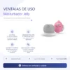 MASTURBATOR JELLY V