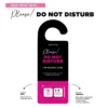 PLEASE! DO NOT DISTURB