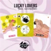 LUCKY LOVERS, YOUR CONNECTION- RASPÁ Y JUGÁ